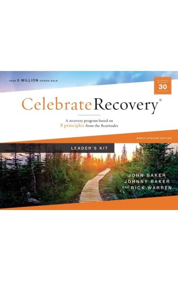 Celebrate Recovery Curriculum Kit, Updated Edition