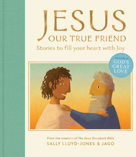 Jesus, Our True Friend