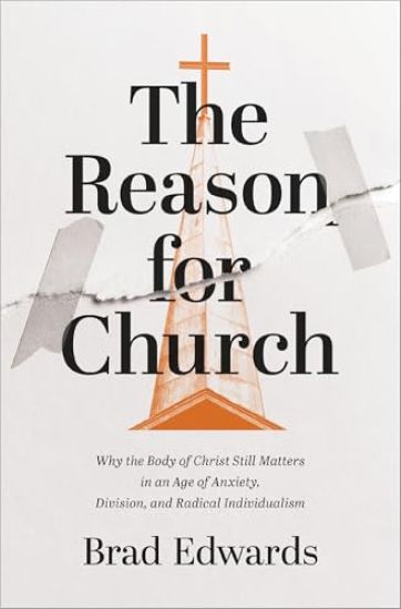 The Reason for Church
