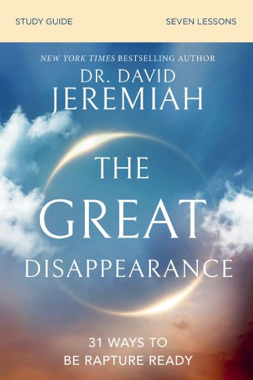 The Great Disappearance Bible Study Guide