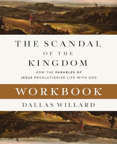 The Scandal of the Kingdom Workbook