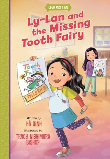 Ly-LAN and the Missing Tooth Fairy
