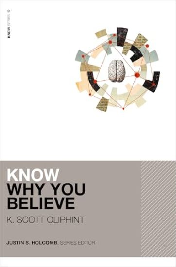 Know Why You Believe (Includes Free Streaming Video)