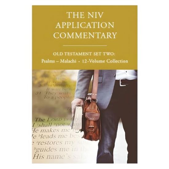 The NIV Application Commentary, Old Testament Set Two: Psalms-Malachi, 12-Volume Collection