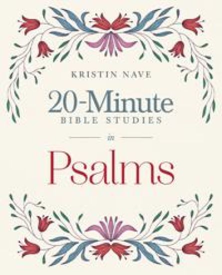 Twenty-Minute Bible Studies in Psalms