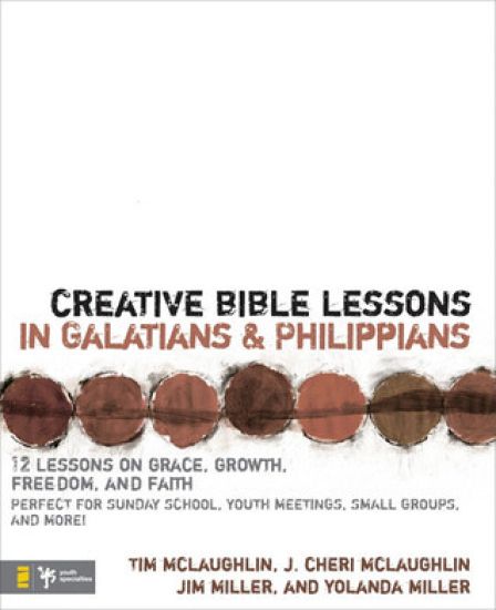 Creative Bible Lessons in Galatians and Philippians