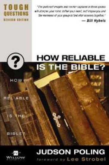 How Reliable Is the Bible?