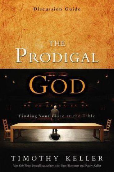 The Prodigal God Discussion Guide
