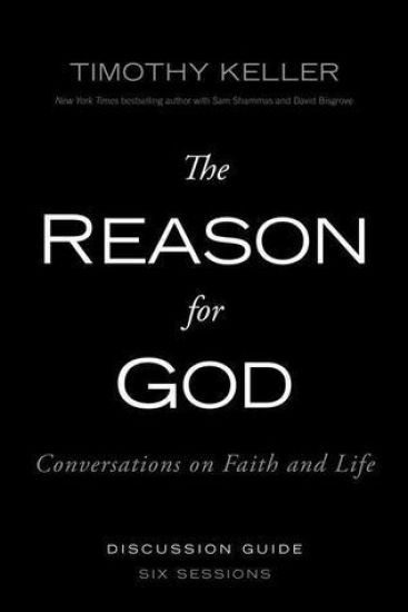 The Reason for God Discussion Guide