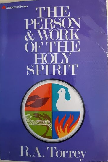 The Person and Work of the Holy Spirit