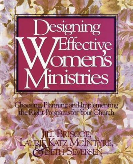 Designing Effective Women's Ministries