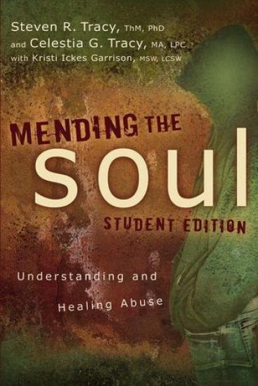 Mending the Soul Student Edition