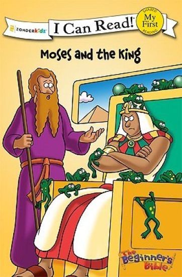 The Beginner's Bible Moses and the King