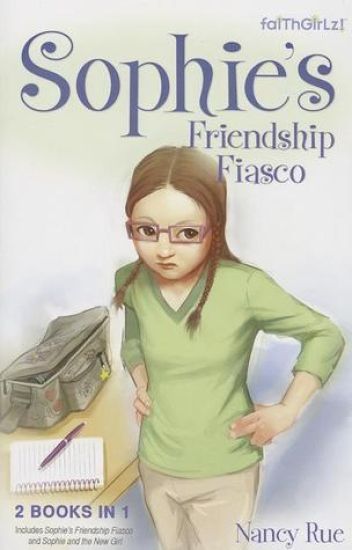 Sophie's Friendship Fiasco