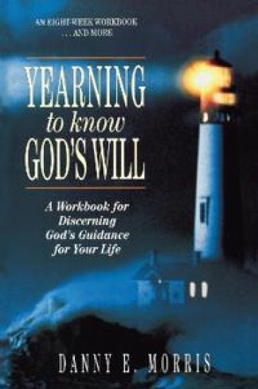 Yearning to Know God's Will