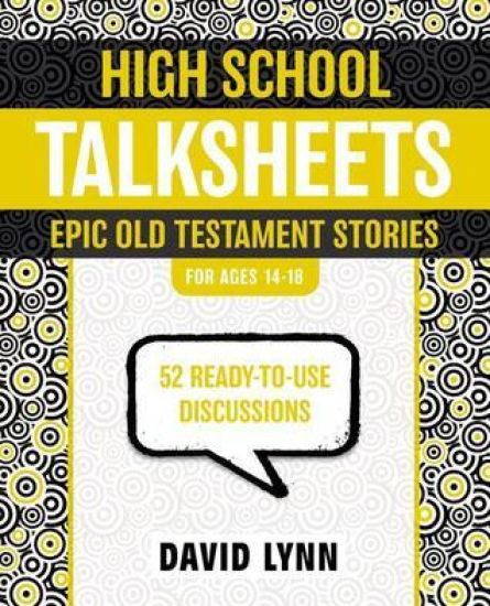 High School TalkSheets, Epic Old Testament Stories