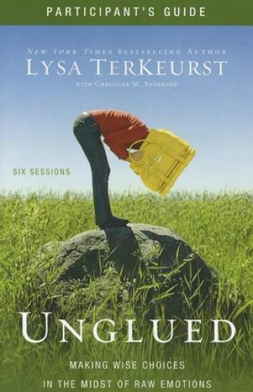 Unglued Bible Study Participant's Guide