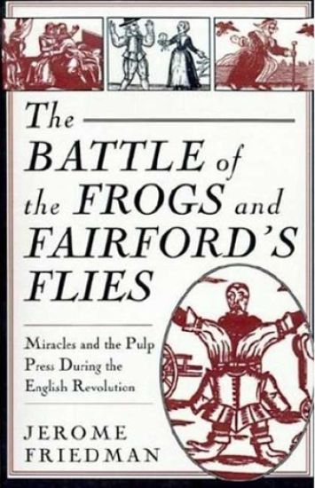 The Battle of the Frogs and Fairford's Flies