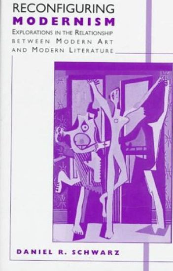 Reconfiguring Modernism