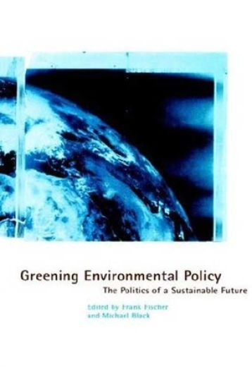 Greening Environmental Policy