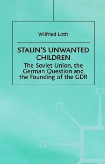 Stalin's Unwanted Child