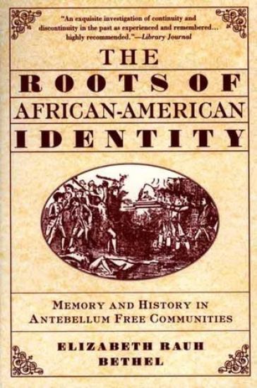 The Roots of African-American Identity