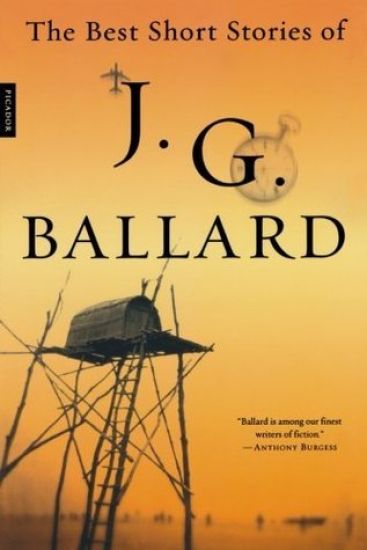 The Best Short Stories of J. G. Ballard