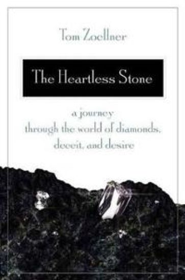 The Heartless Stone: A Journey Through the World of Diamonds, Deceit, and Desire
