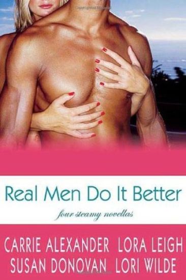 Real Men Do it Better