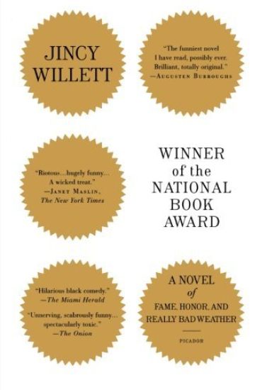 Winner of the National Book Award: A Novel of Fame, Honor, and Really Bad Weather