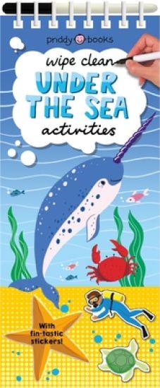 Wipe Clean Activities: Under the Sea: With Fin-Tastic Stickers!