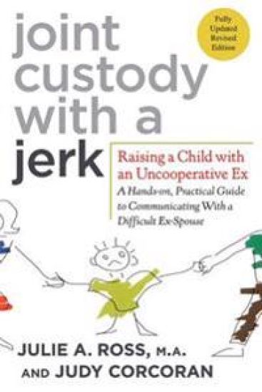 Joint Custody with a Jerk