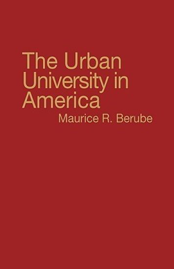 The Urban University in America.
