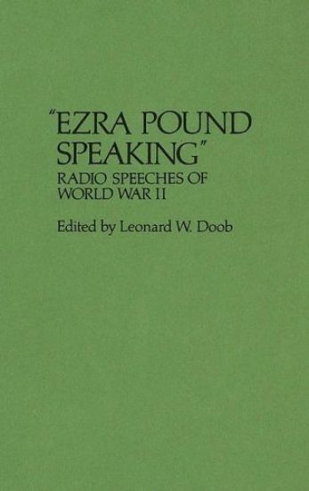Ezra Pound Speaking