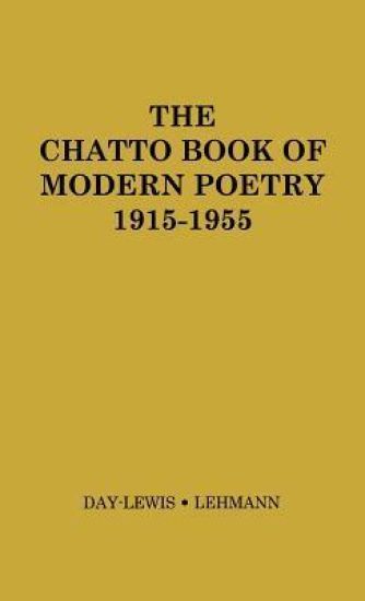 The Chatto Book of Modern Poetry, 1915-1955.