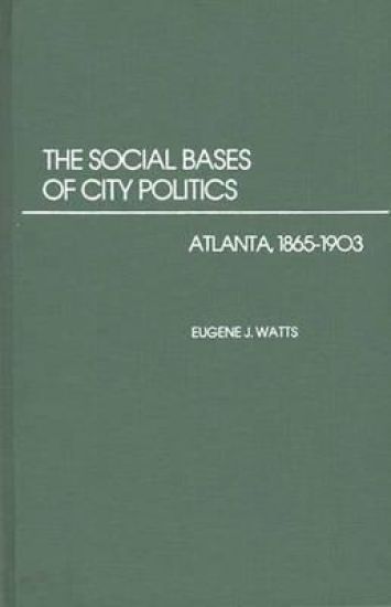 The Social Bases of City Politics