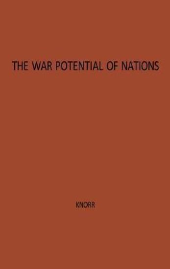 The War Potential of Nations