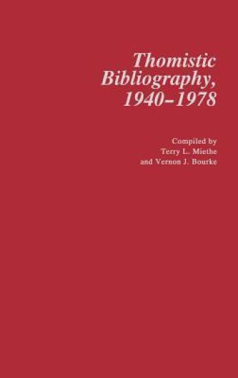 Thomistic Bibliography, 1940-1978.