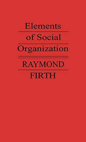 Elements of Social Organization