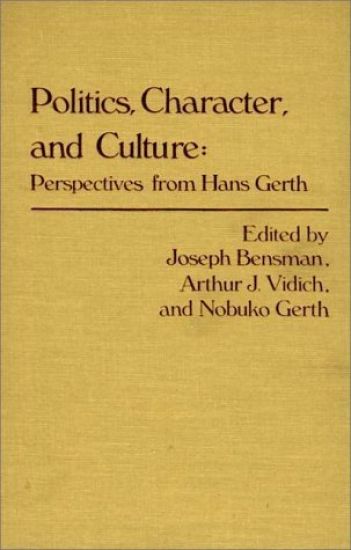 Politics, Character, and Culture