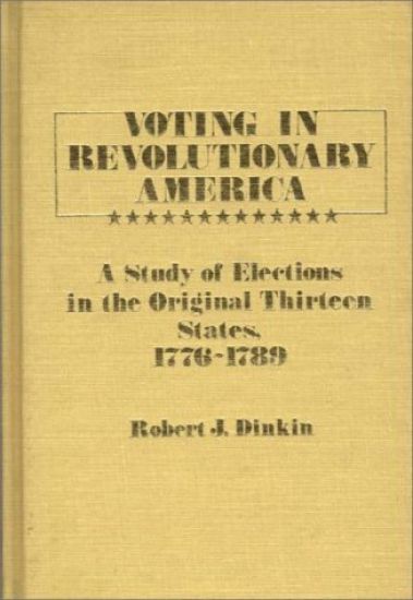 Voting in Revolutionary America