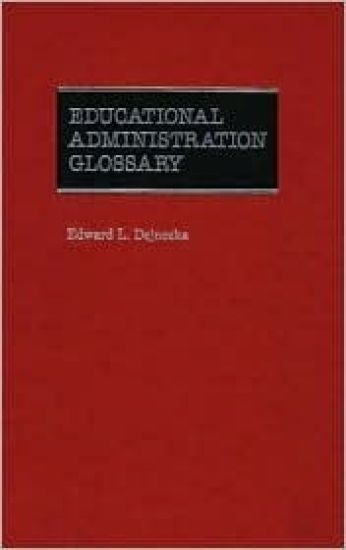 Educational Administration Glossary