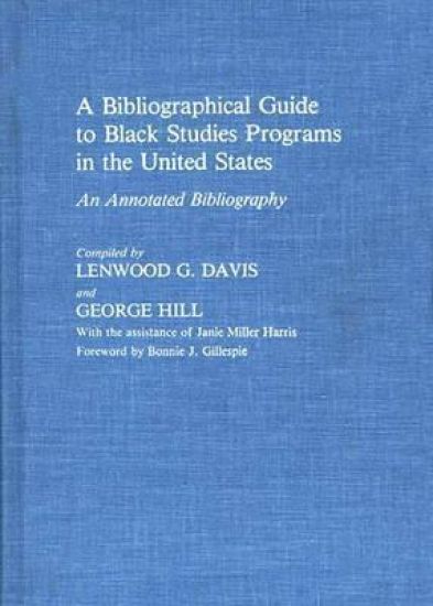 A Bibliographical Guide to Black Studies Programs in the United States