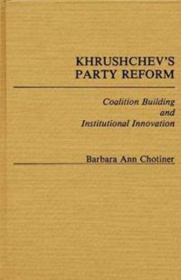 Khrushchev's Party Reform