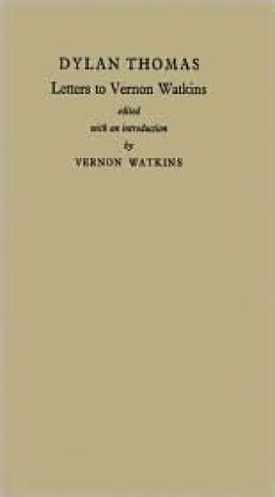 Letters to Vernon Watkins.