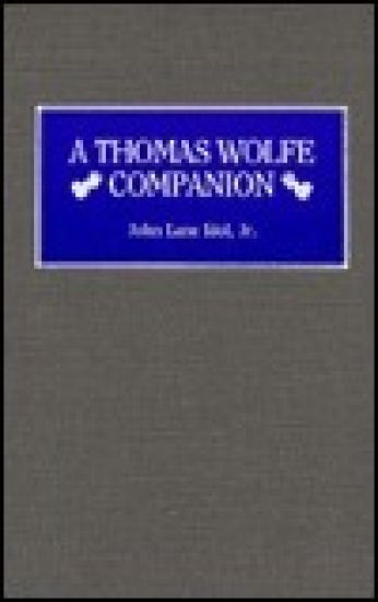 A Thomas Wolfe Companion
