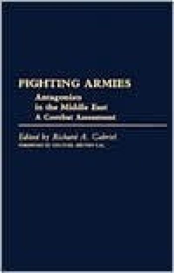 Fighting Armies: Antagonists in the Middle East