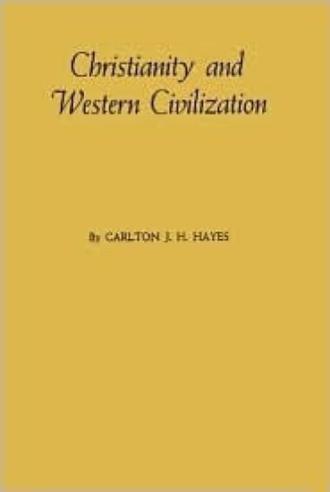 Christianity and Western Civilization