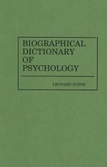 Biographical Dictionary of Psychology