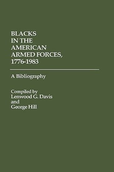 Blacks in the American Armed Forces, 1776-1983